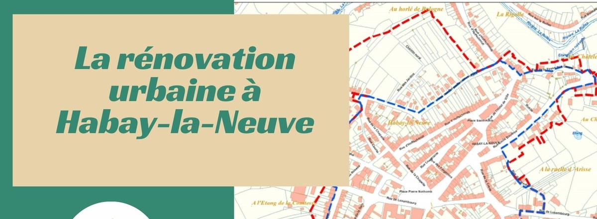Opération de rénovation urbaine de Habay-la-Neuve : soirées de présentation en janvier